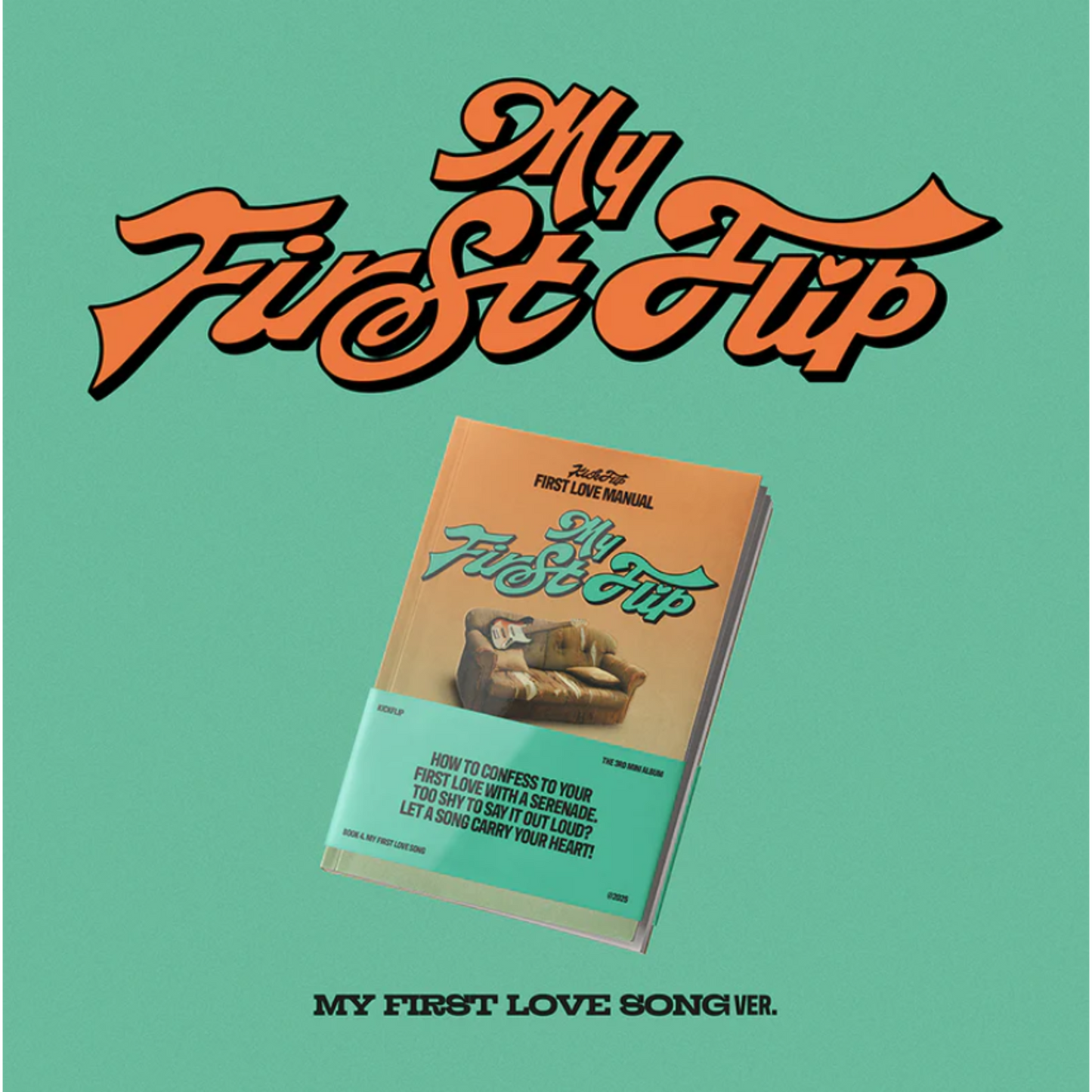 KickFlip - 3rd Mini Album My First Flip