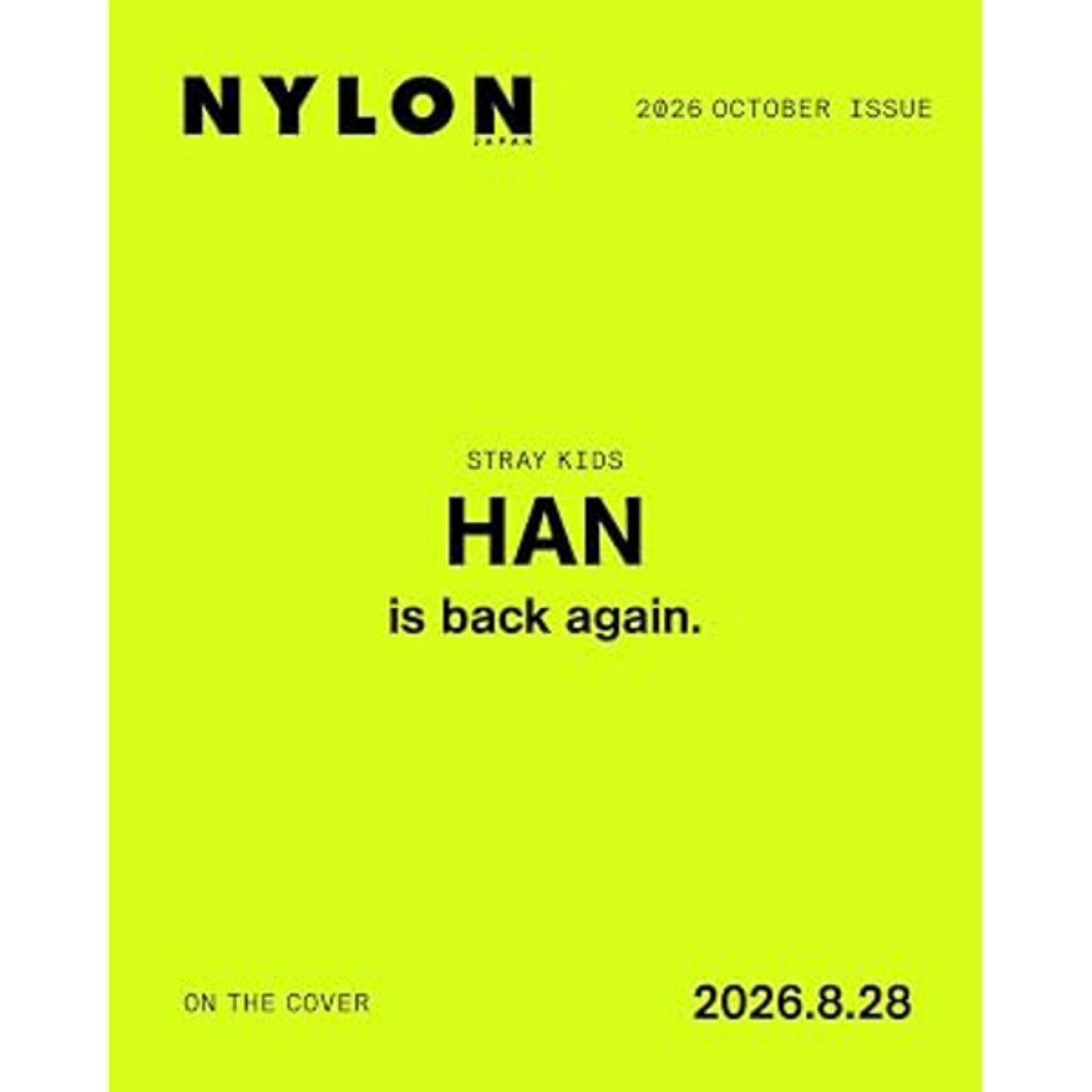 Nylon (Japan) - 2026.10 (Cover. Stray Kids HAN)
