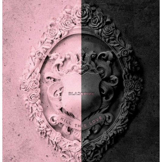 Blackpink - 2nd Mini Album Kill This Love (Black / Pink Ver.)