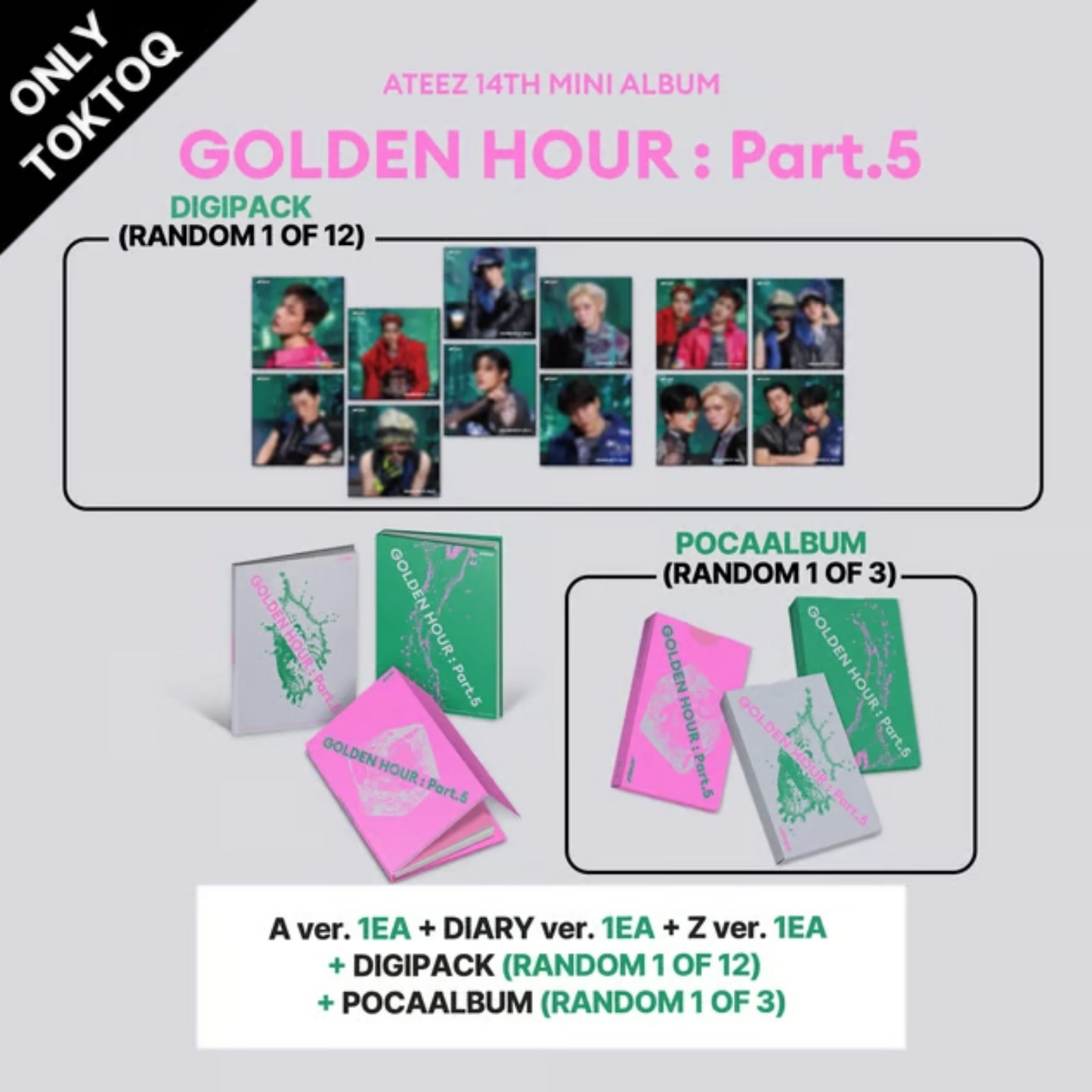 PRE-ORDER: (TOKTOQ POB) ATEEZ - 14th Mini Album [GOLDEN HOUR : Part.5] 3EA + DIGIPACK VER. 1EA + POCAALBUM 1EA